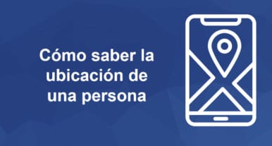 Cómo localizar un celular o una persona